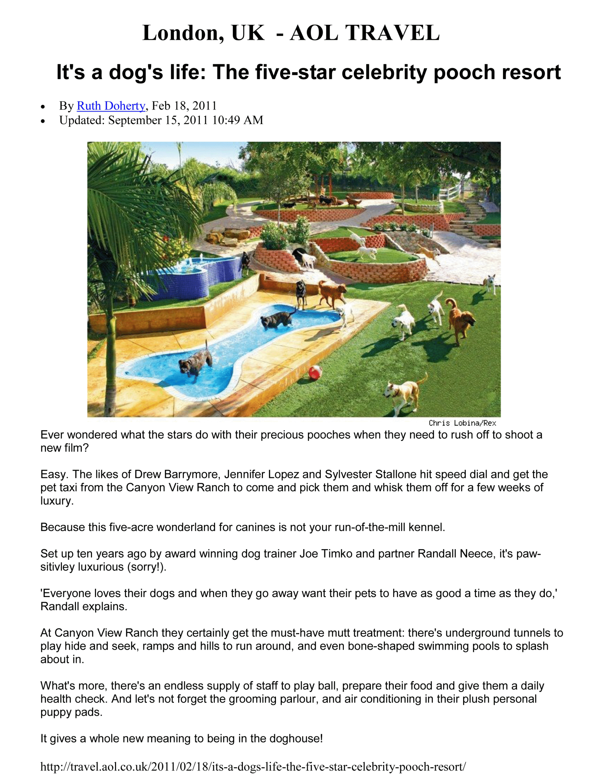 AOL Travel UK feature It's a Dog's Life five-star celebrity pooch resort Canyon View Ranch Topanga